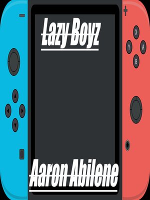 cover image of Lazy Boyz